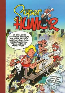 SUPER HUMOR 15. MORTADELO Y FILEMON - Librería Tagoror