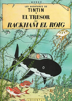TINTINC 12. EL TRESOR DE RACKHAM EL ROIG (CATALAN)